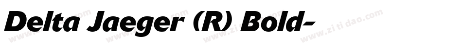 Delta Jaeger (R) Bold字体转换
